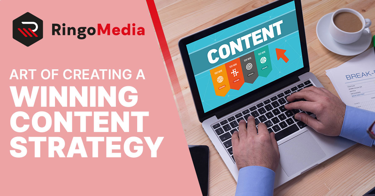Creating a Winning Content Strategy for Your Website 1